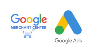 Google Ads y Merchant Center